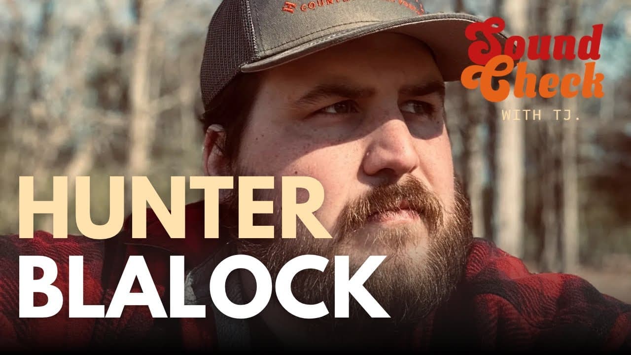 Hunter Blalock - Georgia Songwriter on Music, Stories & Honesty
